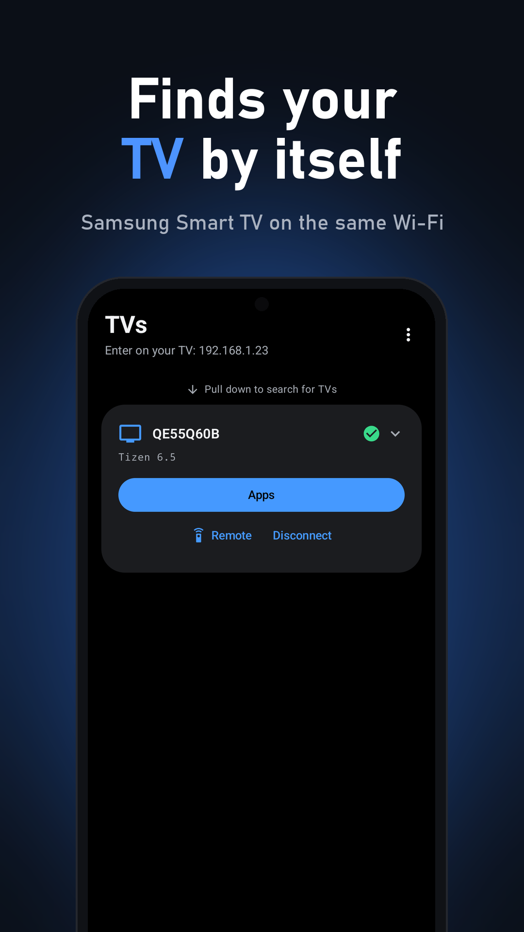 Finds your TV by itself